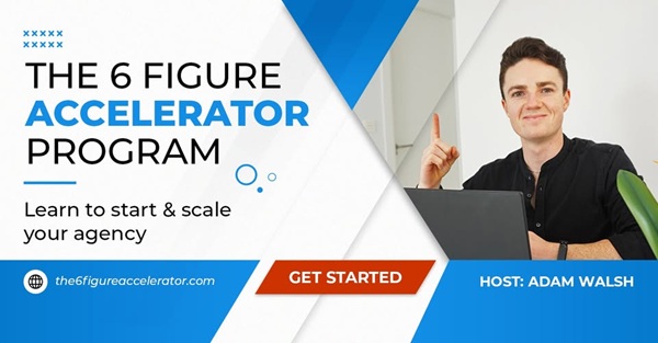 6-figure-accelerator-program-adam-walsh